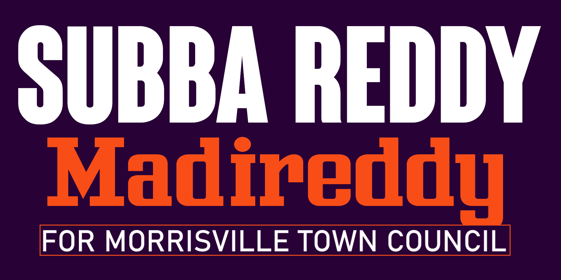 Subba Reddy for Morrisville